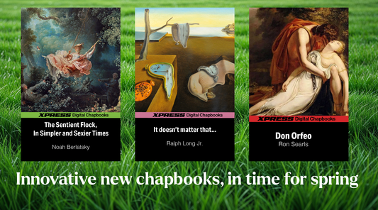 Three New Innovative Chapbooks