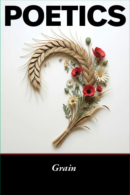 POETICS: Grain