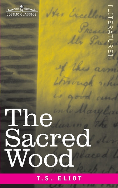 The Sacred Wood: Essays on Poetry and Criticism - Ingram