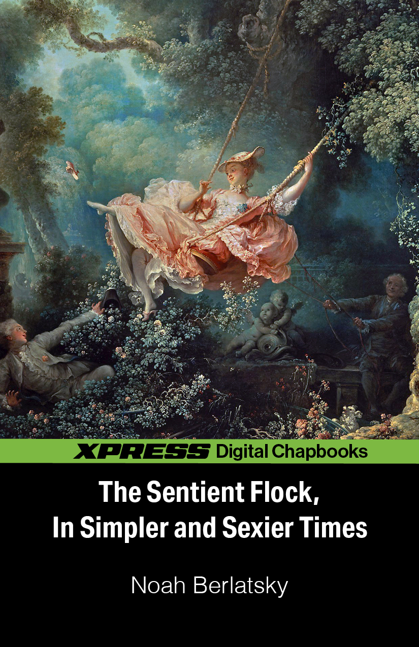 The Sentient Flock, In Simpler and Sexier Times