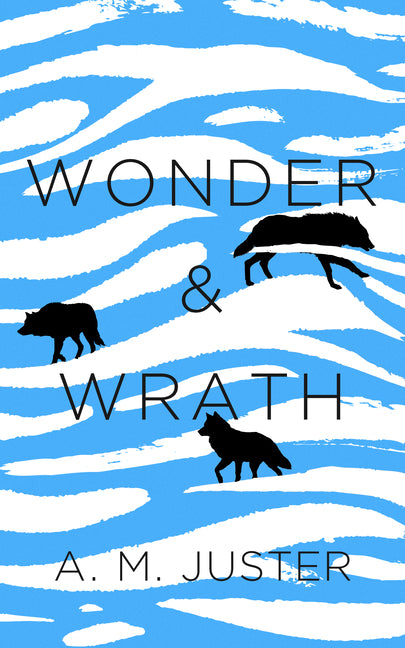 Wonder and Wrath - Ingram