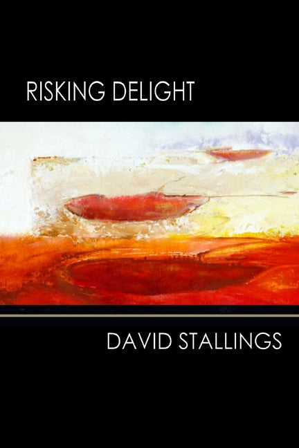Risking Delight - Ingram