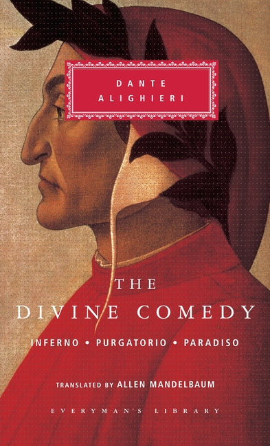 The Divine Comedy: Inferno; Purgatorio; Paradiso (in One Volume); Introduction by Eugenio Montale - Ingram