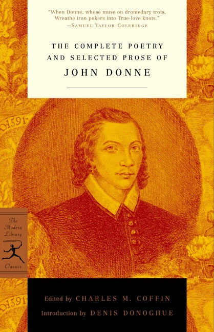 The Complete Poetry and Selected Prose of John Donne - Ingram
