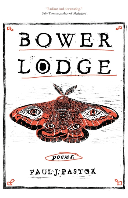 Bower Lodge: Poems - Ingram