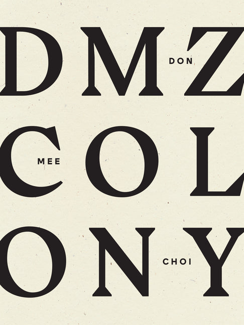 DMZ Colony - Ingram